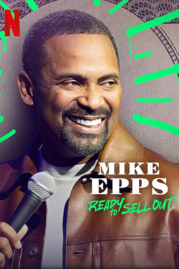 Mike Epps: Ready to Sell Out海报